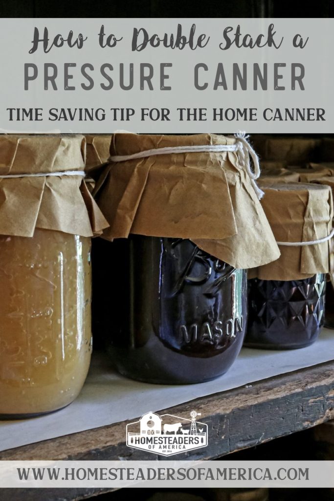 How to Double Stack a Pressure Canner
